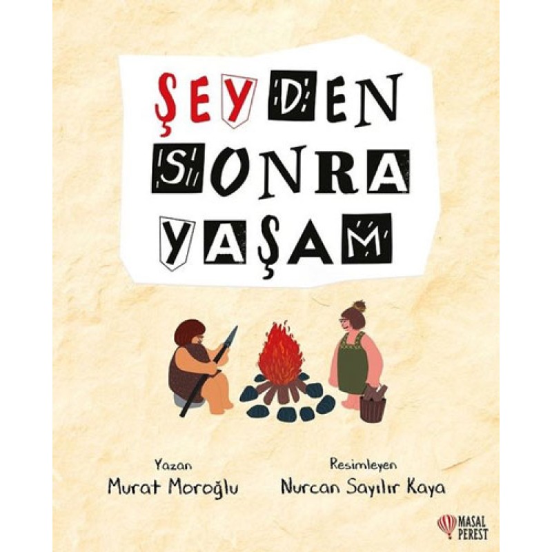 Şeyden Sonra Yaşam Şeyden Sonra Yaşam