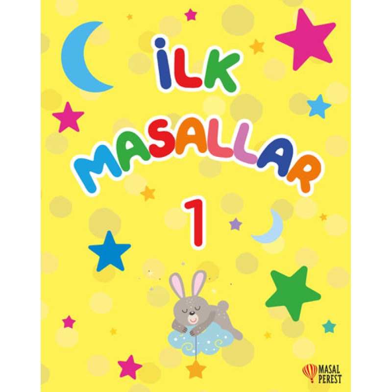 İlk Masallar 1 (Ciltli) İlk Masallar 1 (Ciltli)