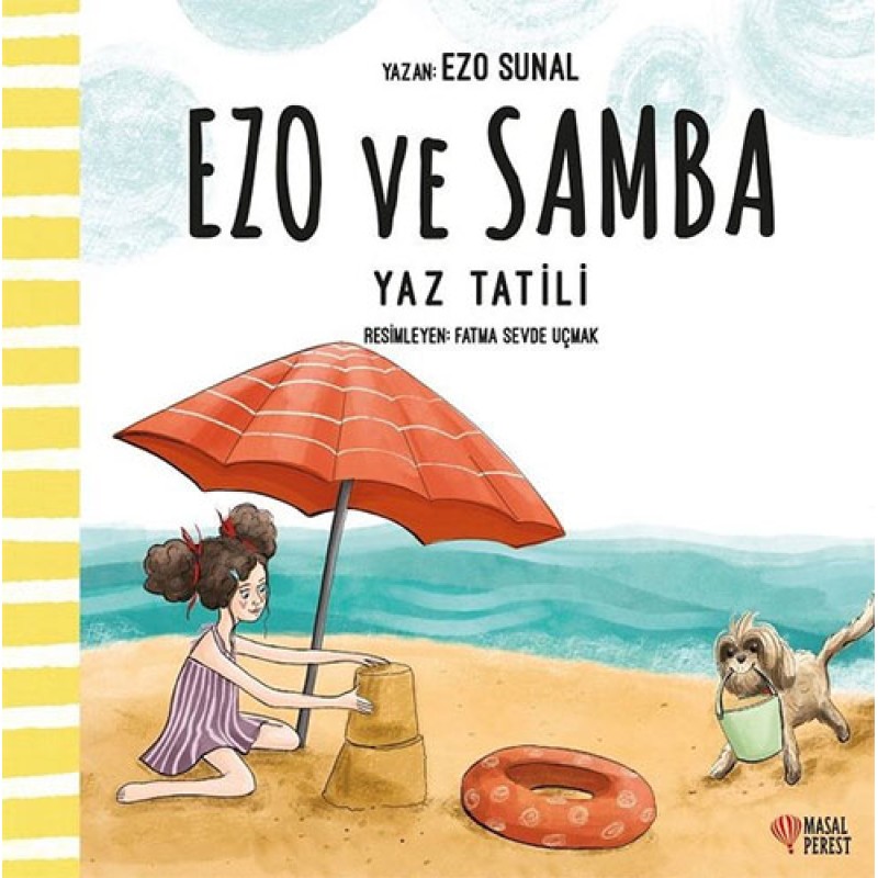 Ezo ve Samba - Yaz Tatili Ezo ve Samba - Yaz Tatili