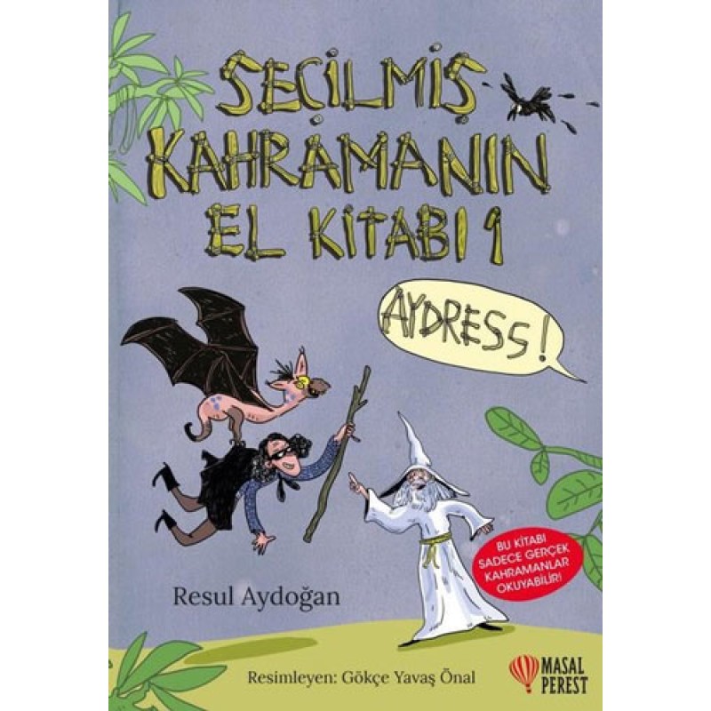 Seçilmiş Kahramanın El Kitabı (Ciltli) Seçilmiş Kahramanın El Kitabı (Ciltli)