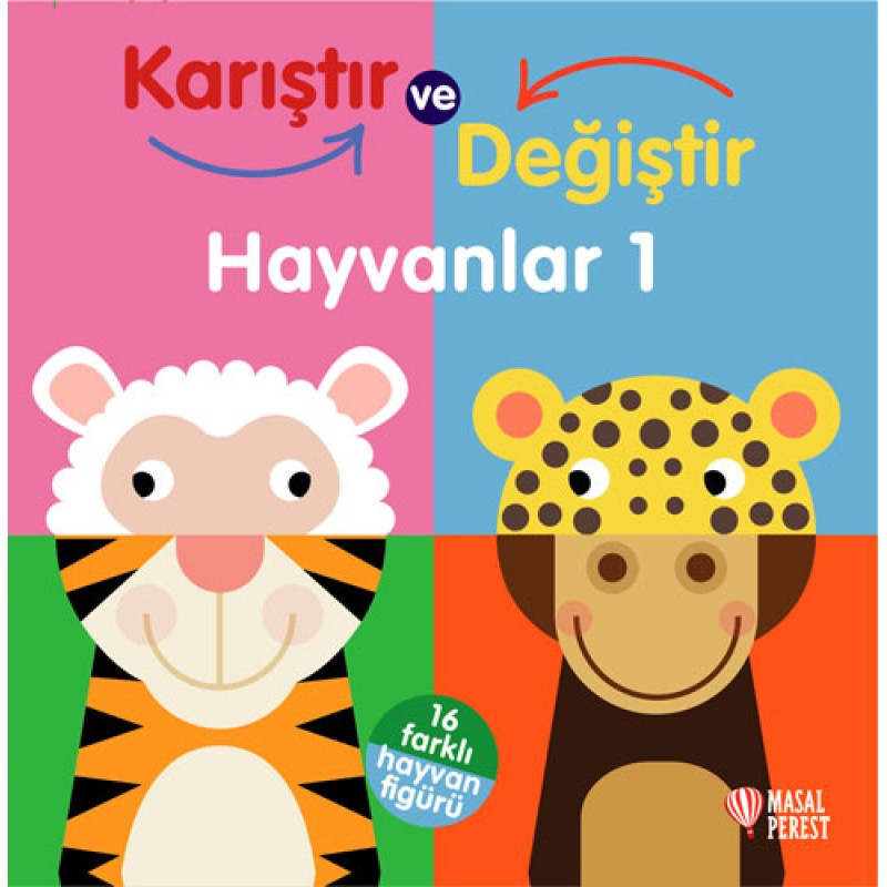 Karıştır ve Değiştir Hayvanlar 1 (Ciltli) Karıştır ve Değiştir Hayvanlar 1 (Ciltli)