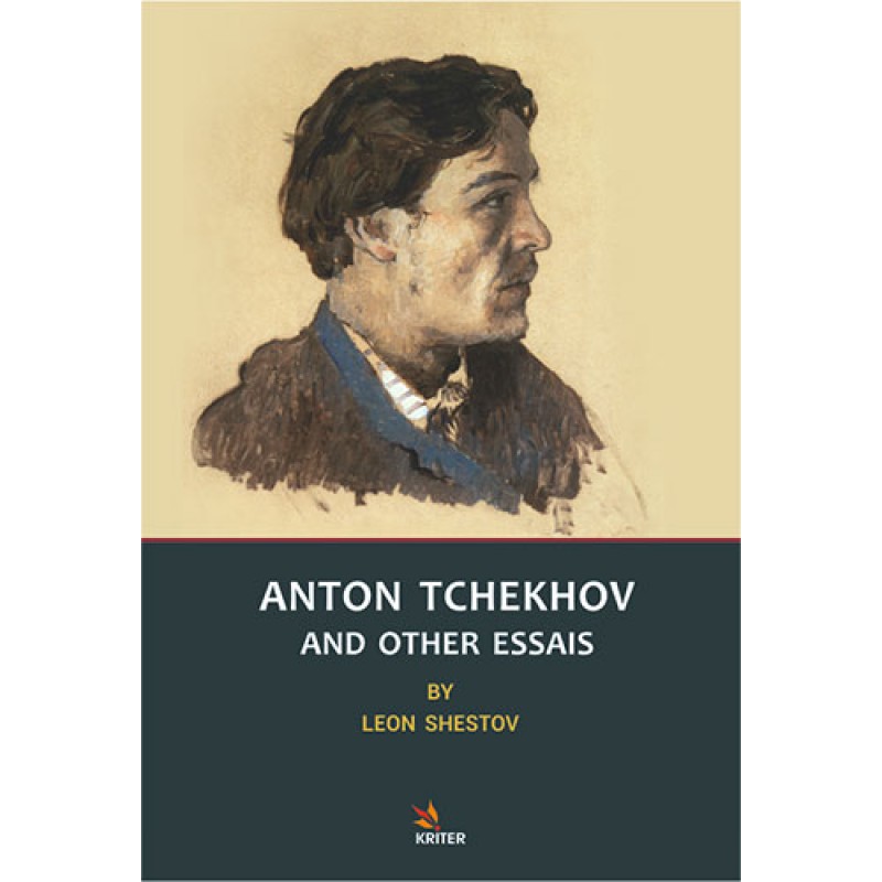 Anton Tchekhov And Other Essais Anton Tchekhov And Other Essais