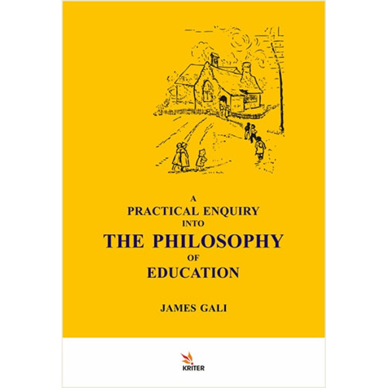 A Practical Enquiry Into The Philosophy Of Education A Practical Enquiry Into The Philosophy Of Education