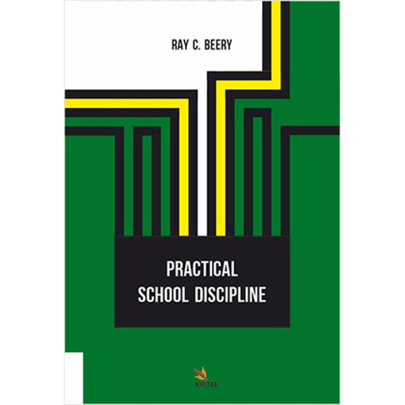 Practical School Discipline Practical School Discipline