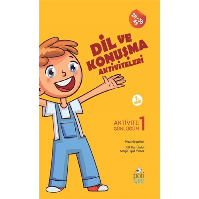 Dil ve Konuşma Aktiviteleri - Aktivite Günlüğüm - 1 Dil ve Konuşma Aktiviteleri - Aktivite Günlüğüm - 1