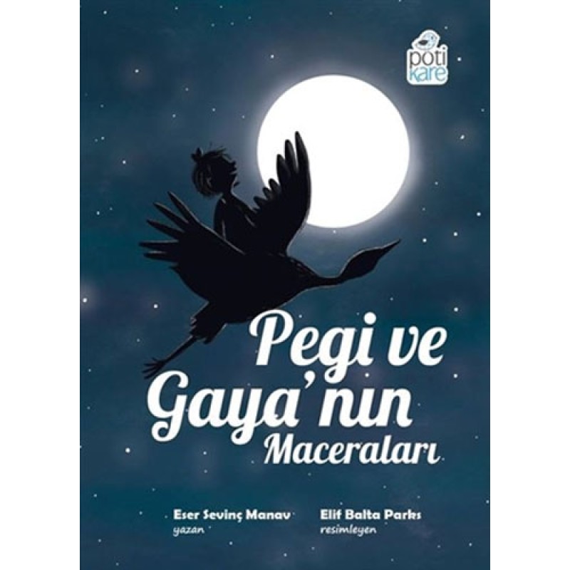 Pegi ve Gaya’nın Maceraları