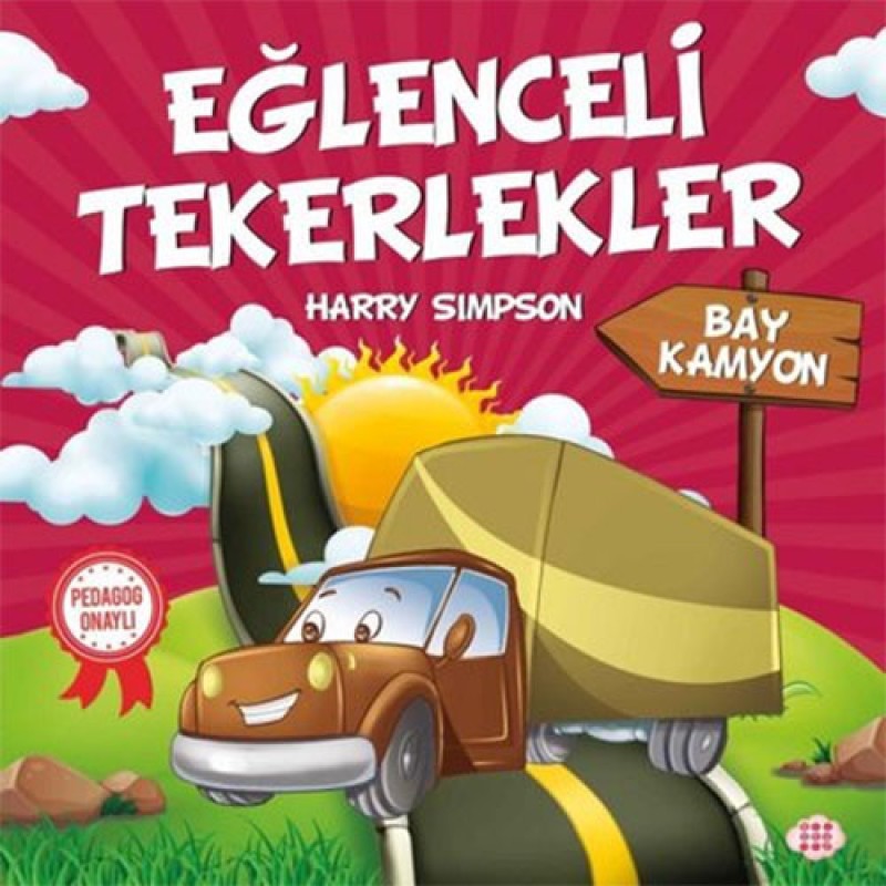 Eğlenceli Tekerlekler - Bay Kamyon Eğlenceli Tekerlekler - Bay Kamyon