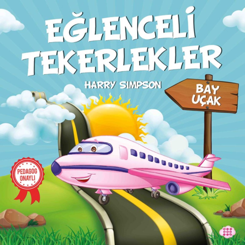 Eğlenceli Tekerlekler - Bay Uçak Eğlenceli Tekerlekler - Bay Uçak