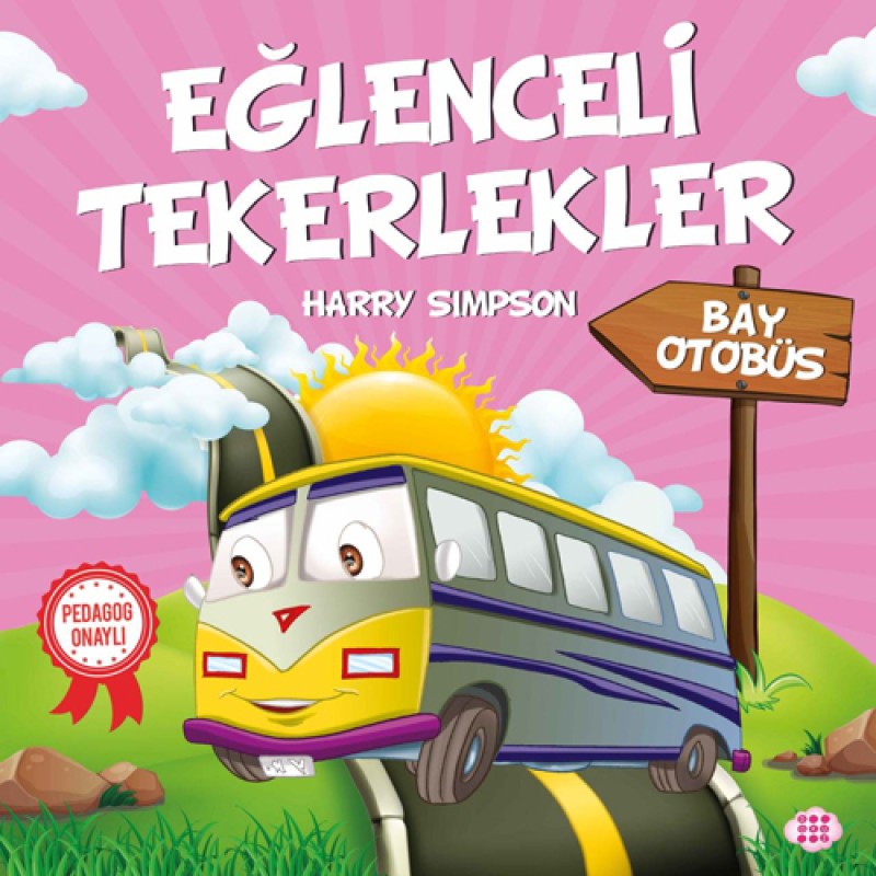 Eğlenceli Tekerlekler - Bay Otobüs Eğlenceli Tekerlekler - Bay Otobüs