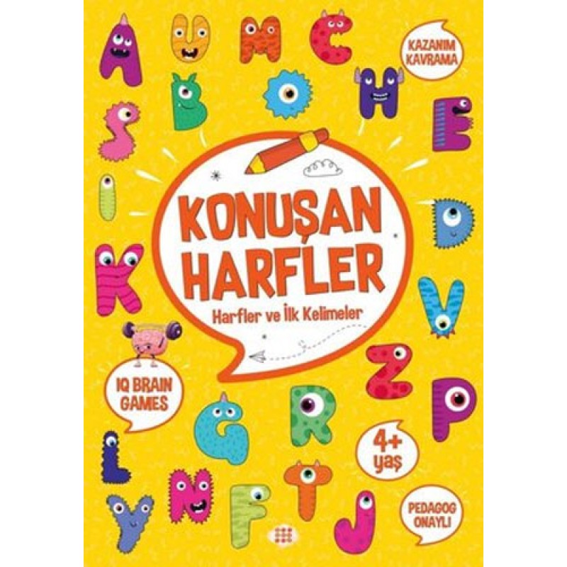 Konuşan Harfler - Harfler ve İlk Kelimeler 4+ Yaş Konuşan Harfler - Harfler ve İlk Kelimeler 4+ Yaş