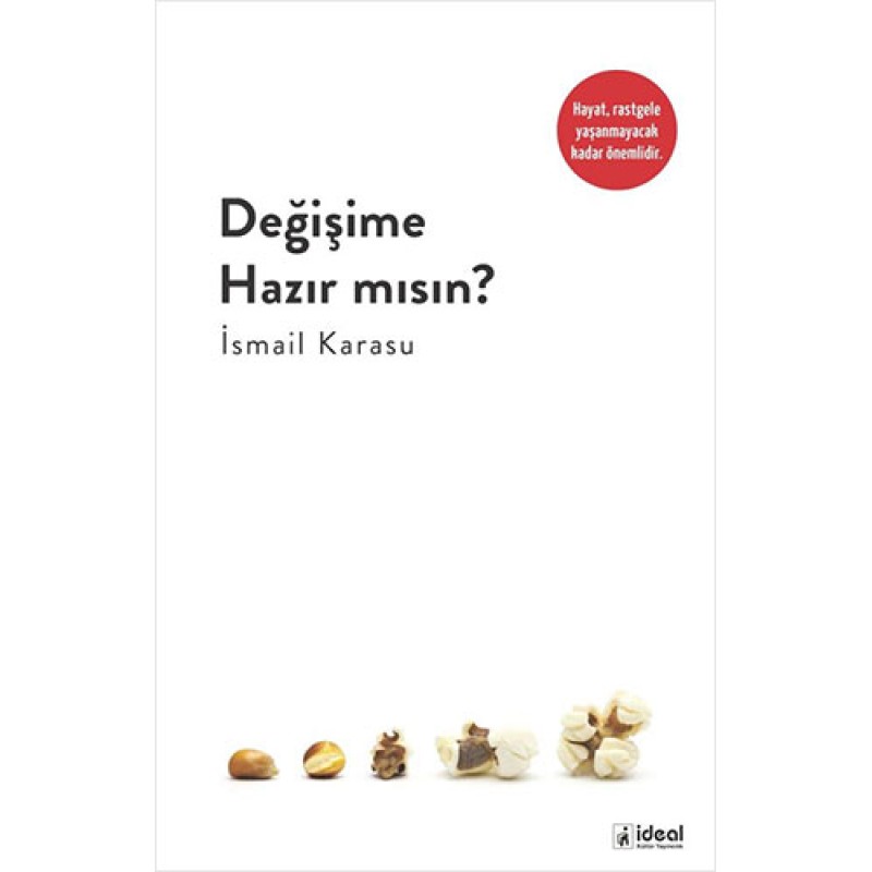 Değişime Hazır Mısın? Değişime Hazır Mısın?