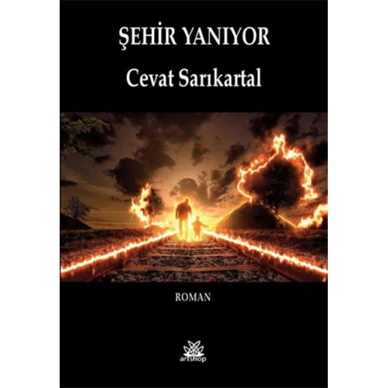 Şehir Yanıyor Şehir Yanıyor