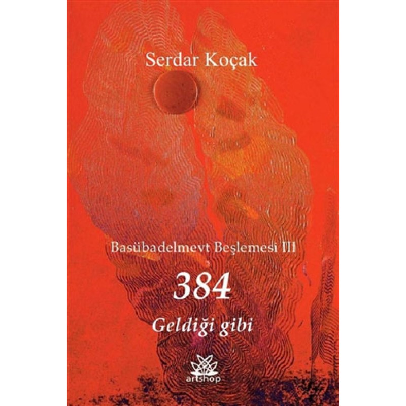 384 Geldiği Gibi 384 Geldiği Gibi