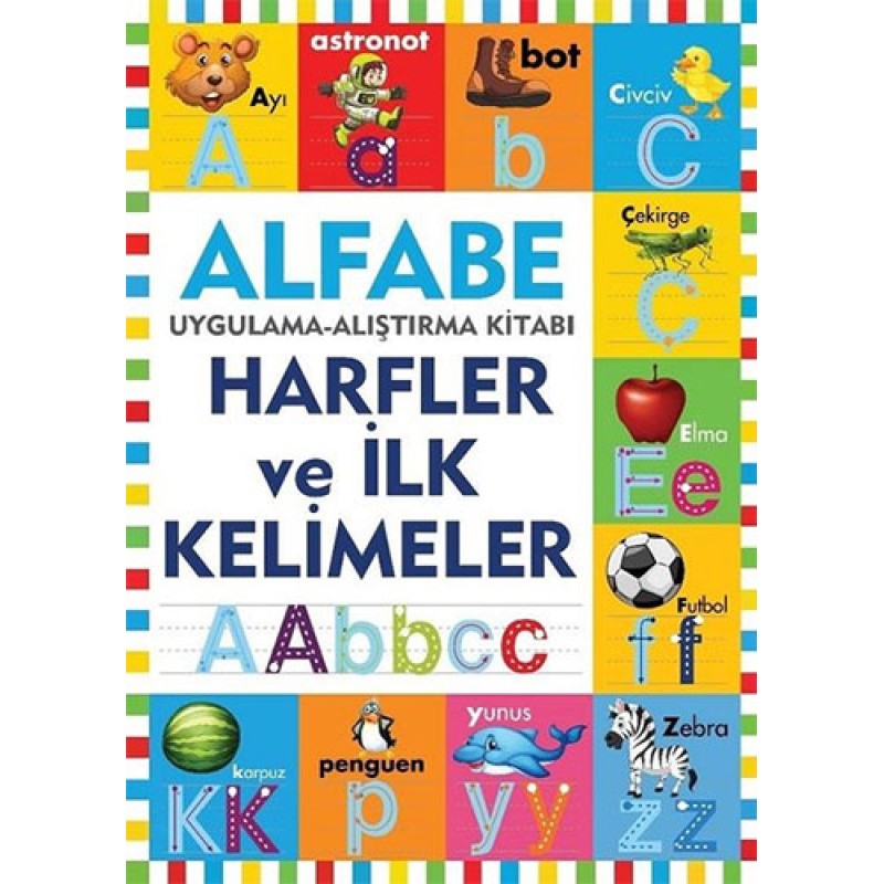 Alfabe - Harfler ve İlk Kelimeler