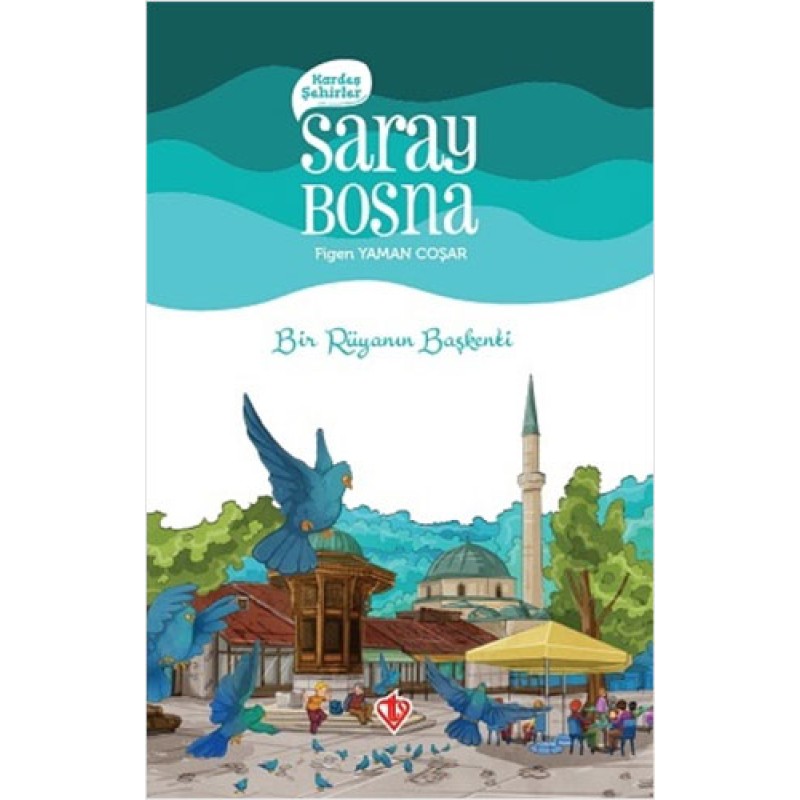 Kardeş Şehirler: Saraybosna Kardeş Şehirler: Saraybosna