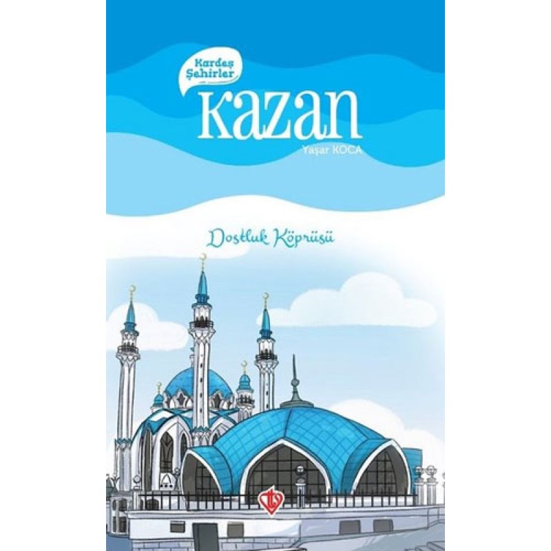 Kardeş Şehirler - Kazan Kardeş Şehirler - Kazan