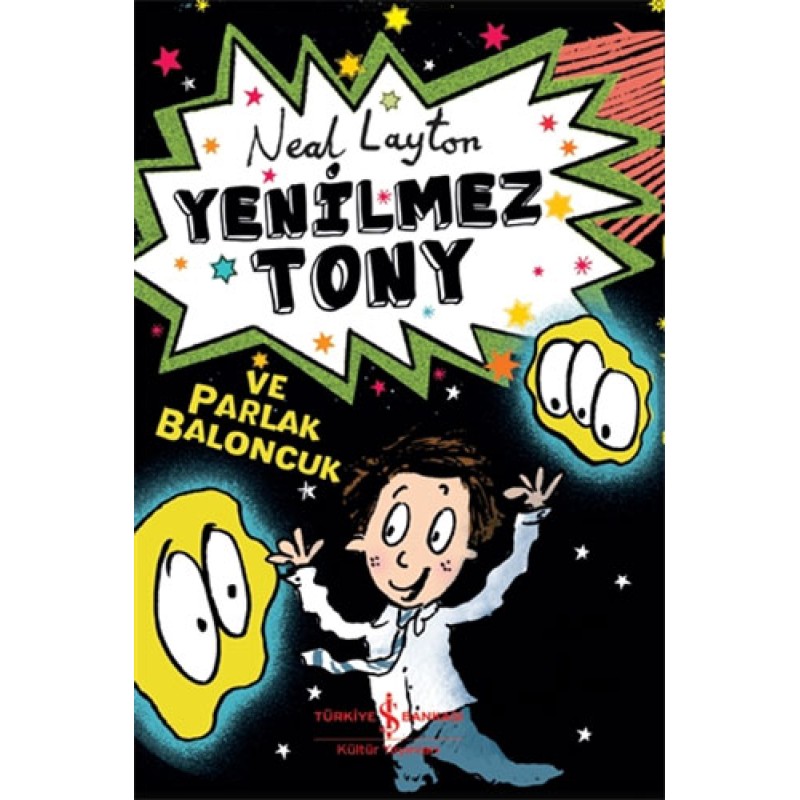 Yenilmez Tony ve Parlak Baloncuk