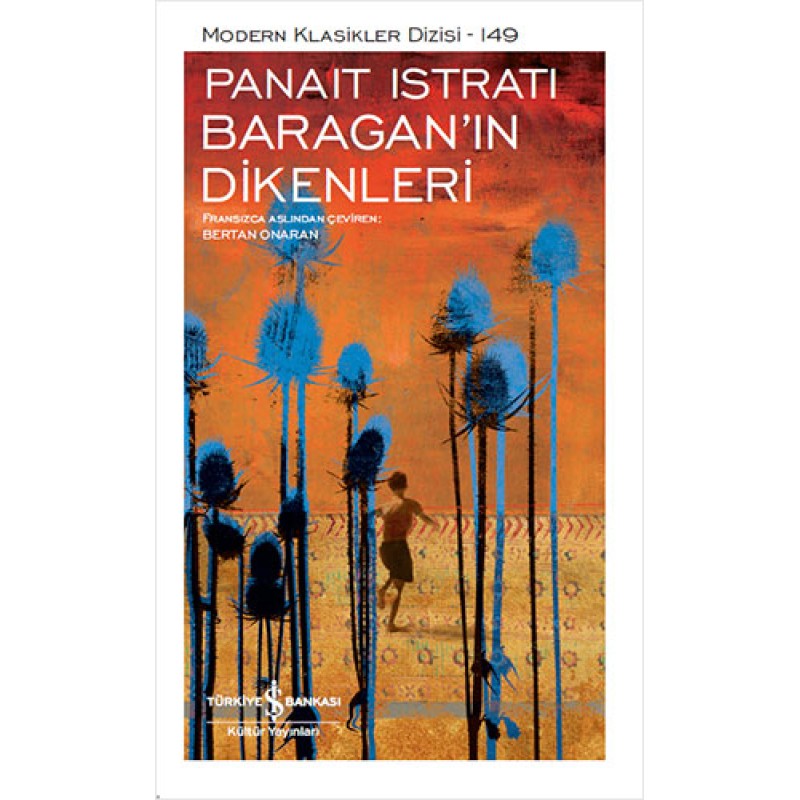 Baragan’ın Dikenleri Baragan’ın Dikenleri
