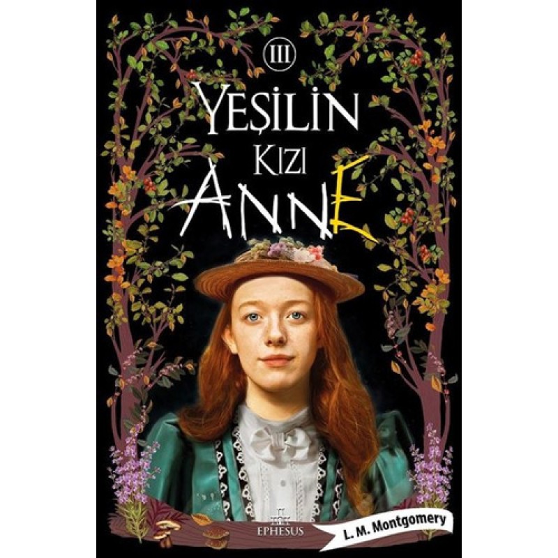 Yeşilin Kızı Anne - 3 Yeşilin Kızı Anne - 3