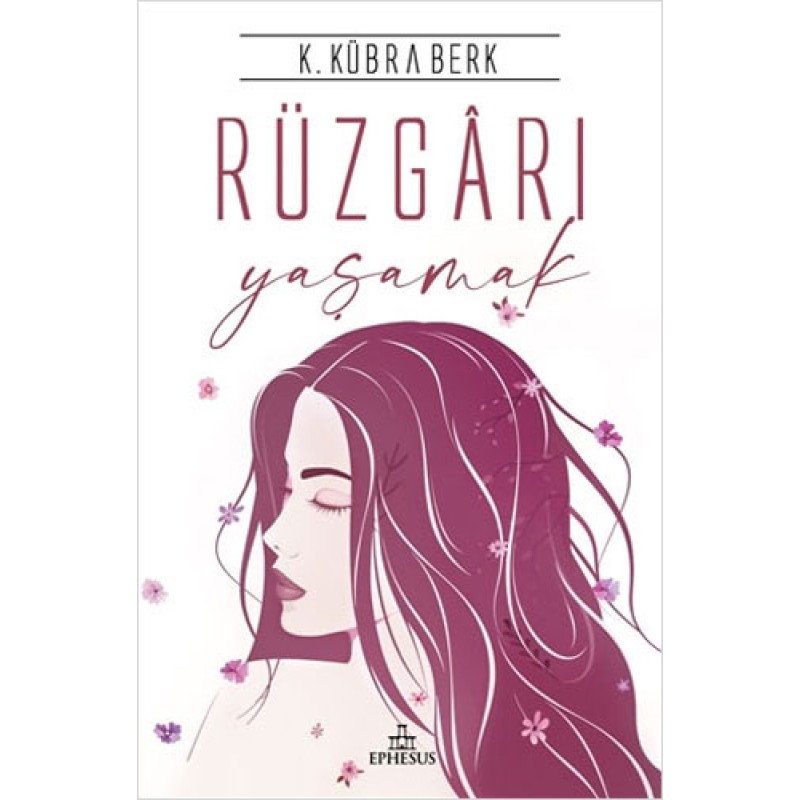 Rüzgarı Yaşamak (Ciltli) Rüzgarı Yaşamak (Ciltli)