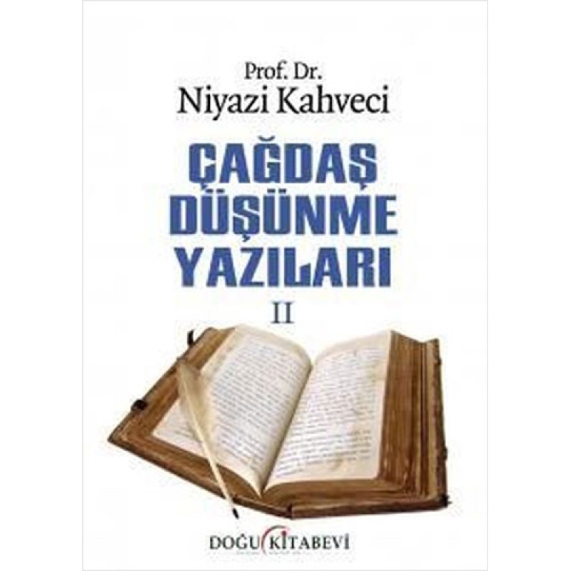 Çağdaş Düşünme Yazıları - 2 Çağdaş Düşünme Yazıları - 2