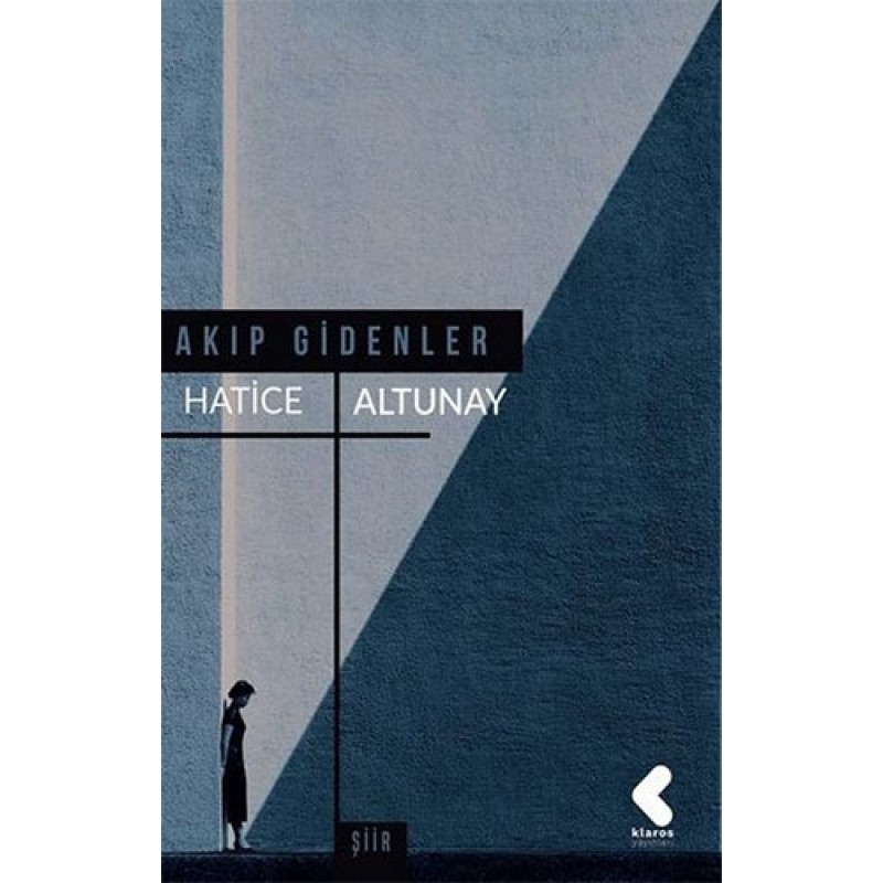 Akıp Gidenler Akıp Gidenler