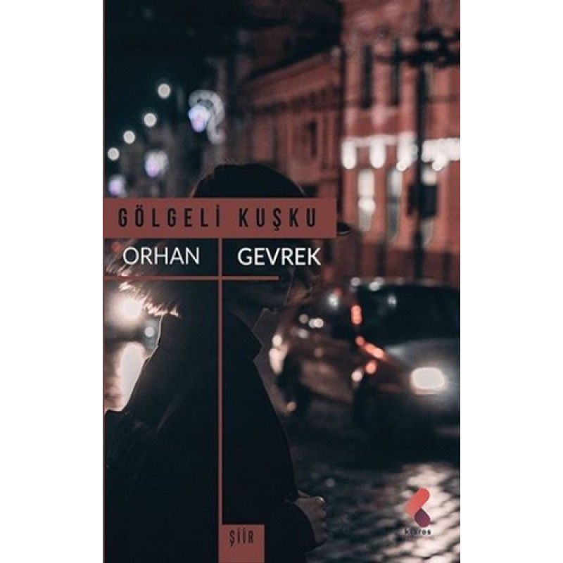 Gölgeli Kuşku Gölgeli Kuşku