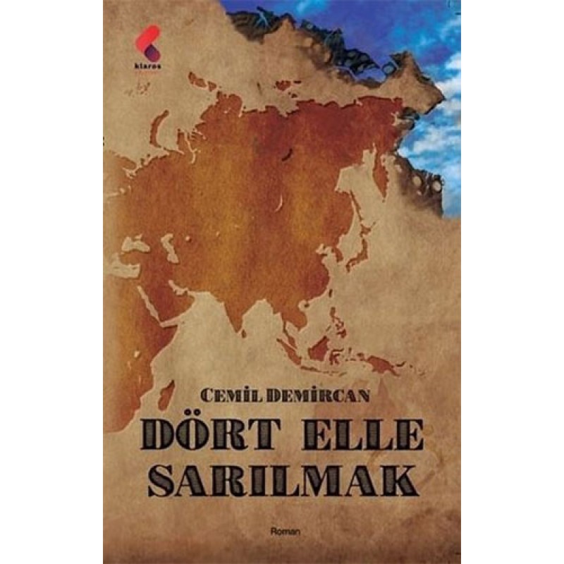 Dört Elle Sarılmak Dört Elle Sarılmak