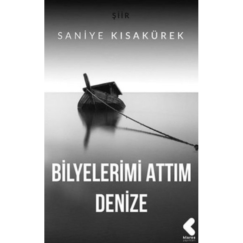 Bilyelerimi Attım Denize