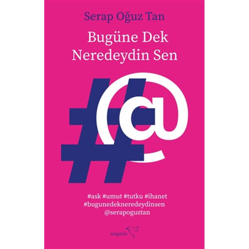 Bugüne Dek Neredeydin Sen Bugüne Dek Neredeydin Sen