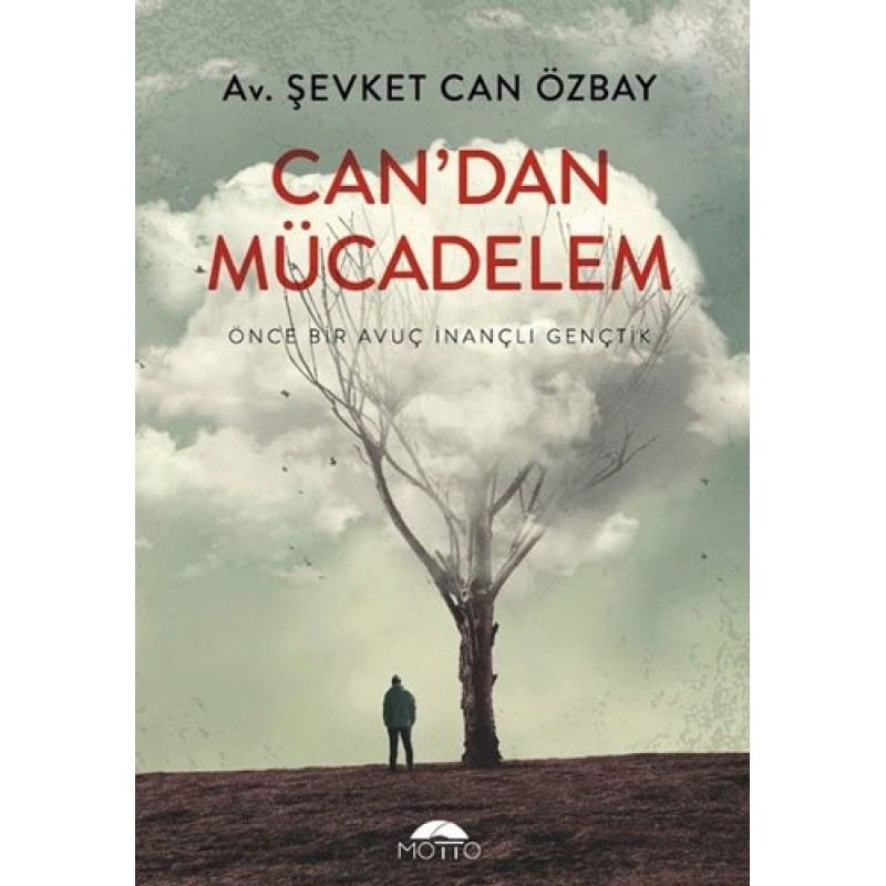 Can'dan Mücadelem Can'dan Mücadelem