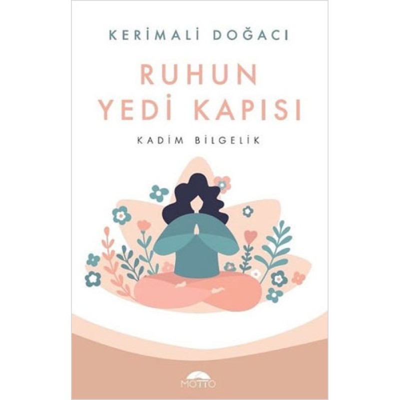 Ruhun Yedi Kapısı Ruhun Yedi Kapısı