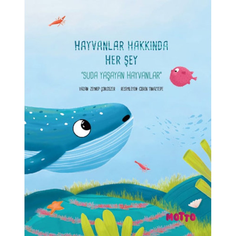 Hayvanlar Hakkında Her Şey - Suda Yaşayan Hayvanlar Hayvanlar Hakkında Her Şey - Suda Yaşayan Hayvanlar
