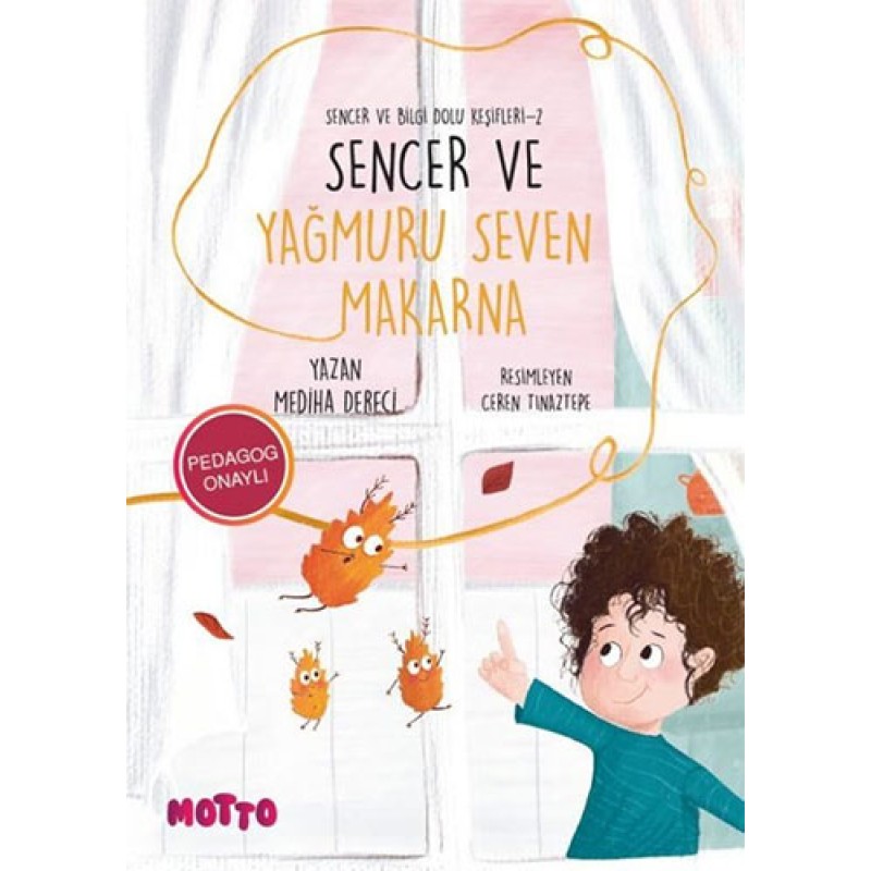Sencer ve Bilgi Dolu Keşifleri 2 - Sencer ve Yağmuru Seven Makarna