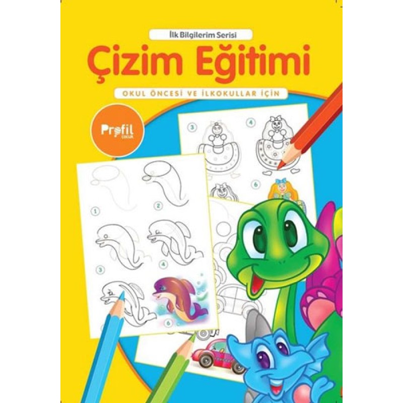 Çizim Eğitimi - Okul Öncesi ve İlkokullar İçin