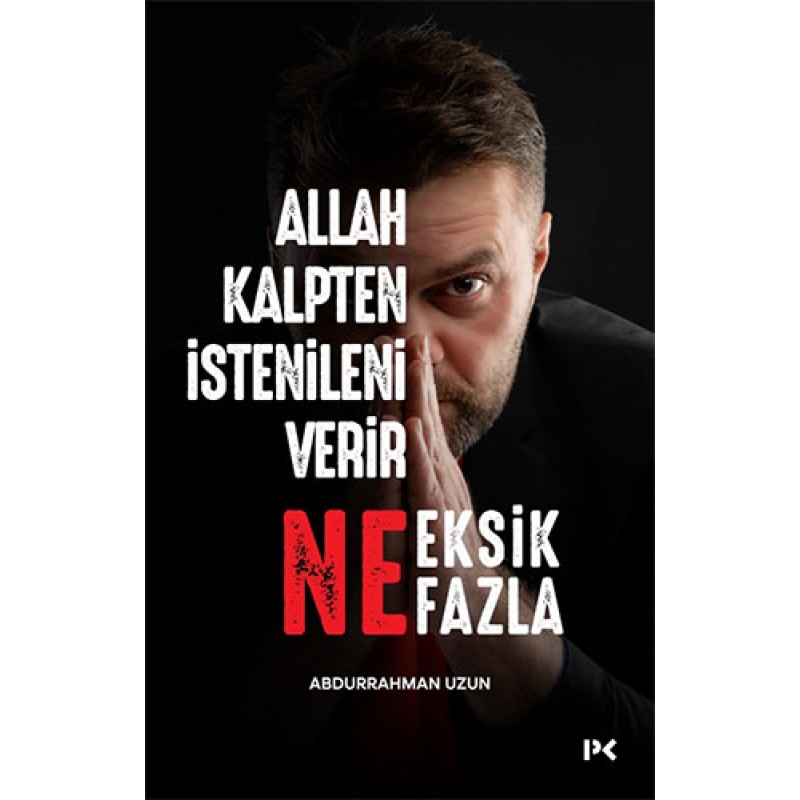 Allah Kalpten İstenileni Verir Ne Eksik Ne Fazla Allah Kalpten İstenileni Verir Ne Eksik Ne Fazla
