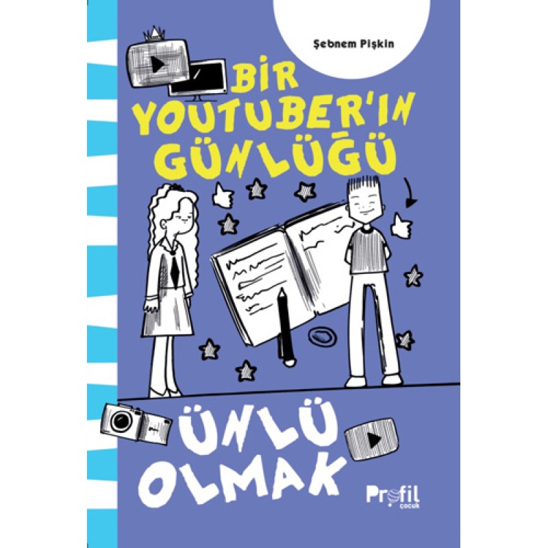 Bir Youtuber’ın Günlüğü - Ünlü Olmak Bir Youtuber’ın Günlüğü - Ünlü Olmak