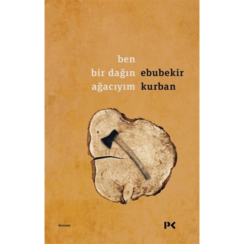 Ben Bir Dağın Ağacıyım Ben Bir Dağın Ağacıyım