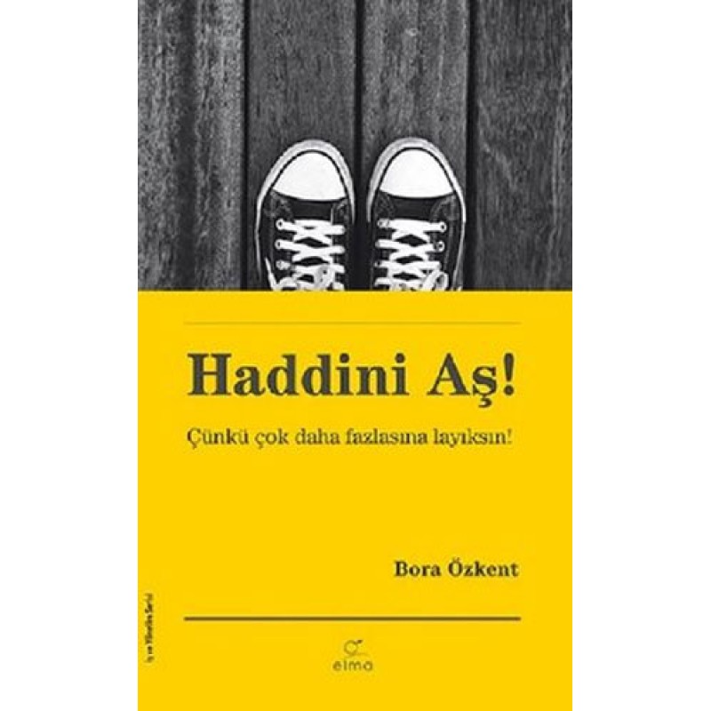 Haddini Aş! Haddini Aş!