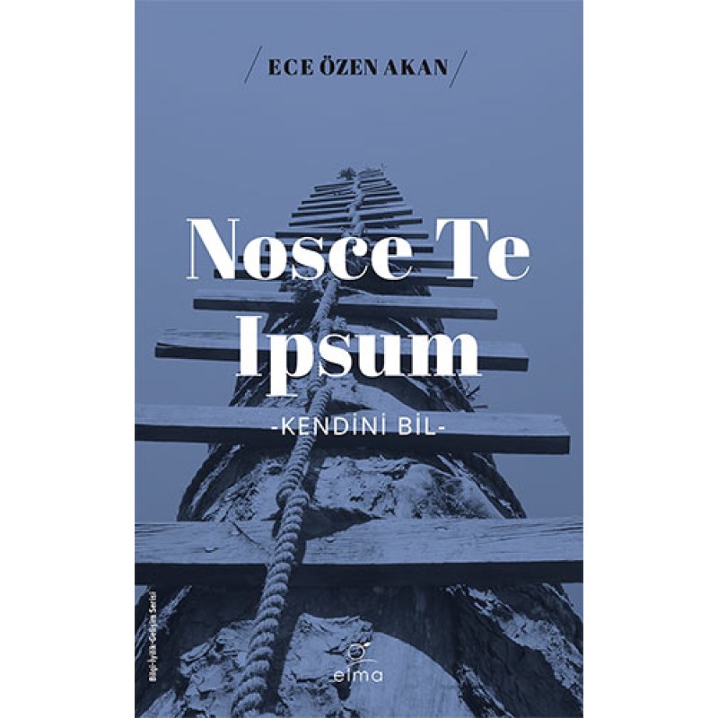 Nosce Te Ipsum Nosce Te Ipsum