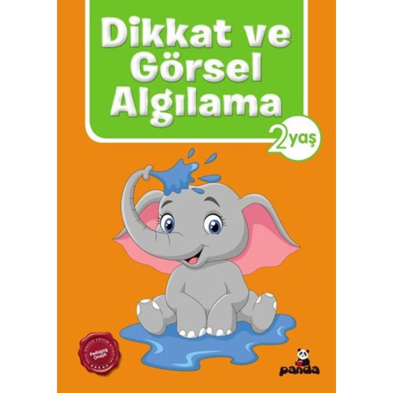 Dikkat ve Görsel Algılama - 2 Yaş Dikkat ve Görsel Algılama - 2 Yaş