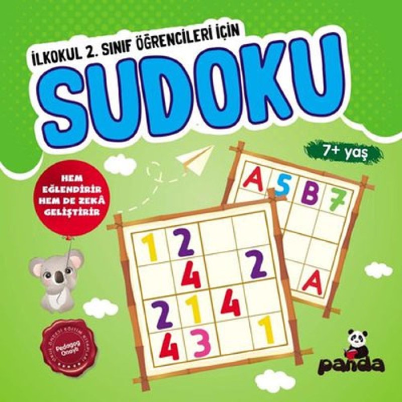 Sudoku 7+ Yaş - İlkokul 2. Sınıf Öğrencileri İçin Sudoku 7+ Yaş - İlkokul 2. Sınıf Öğrencileri İçin