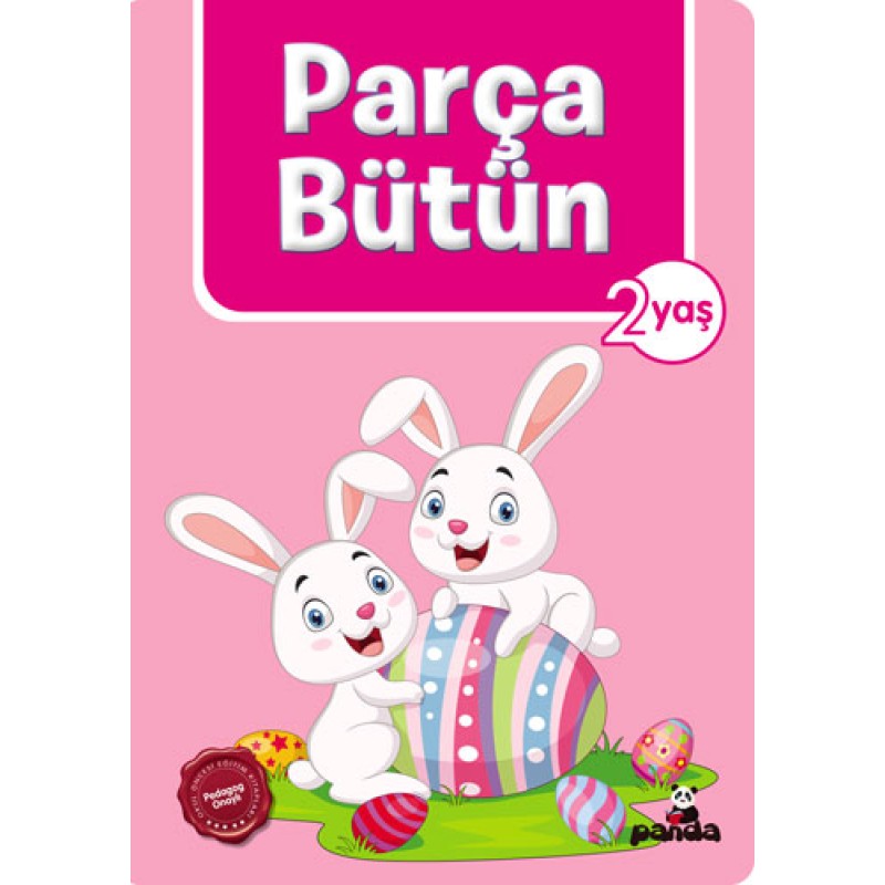 Parça Bütün (2 Yaş) Parça Bütün (2 Yaş)