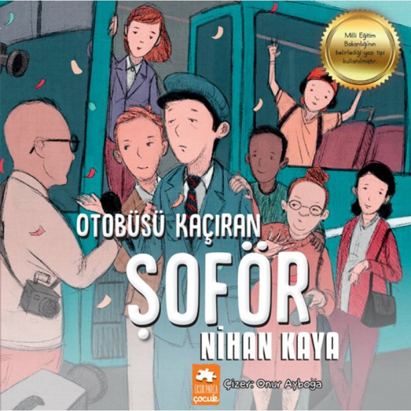 Otobüsü Kaçıran Şoför Otobüsü Kaçıran Şoför