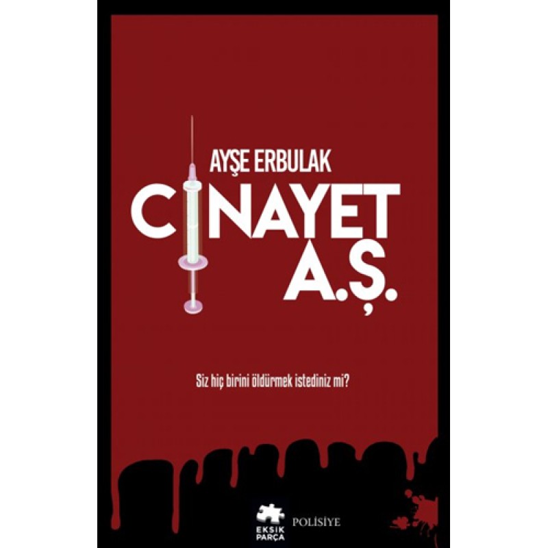 Cinayet A.Ş. Cinayet A.Ş.