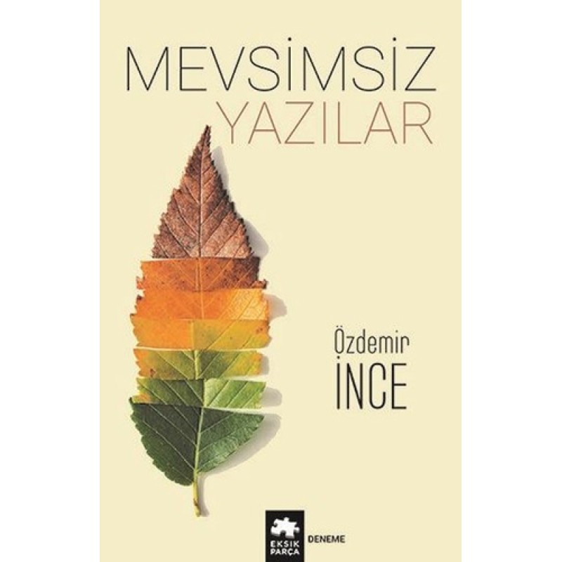 Mevsimsiz Yazılar Mevsimsiz Yazılar
