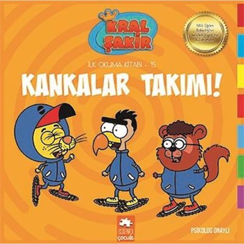 Kral Şakir -  Kankalar Takımı!