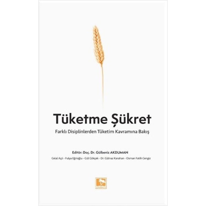 Tüketme Şükret