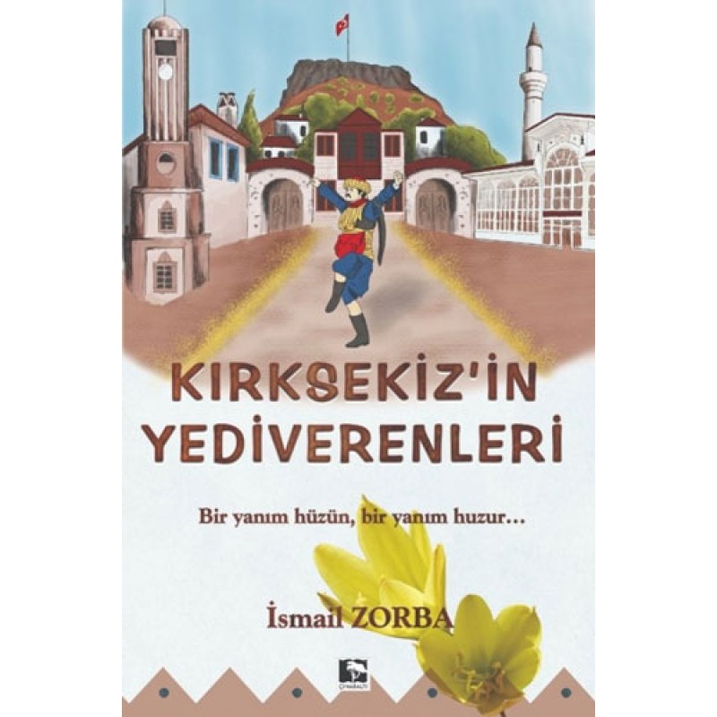 Kırksekiz'in Yediverenleri Kırksekiz'in Yediverenleri