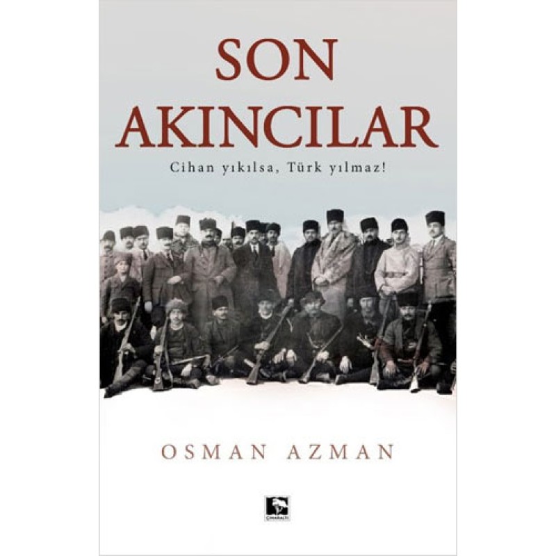 Son Akıncılar Son Akıncılar